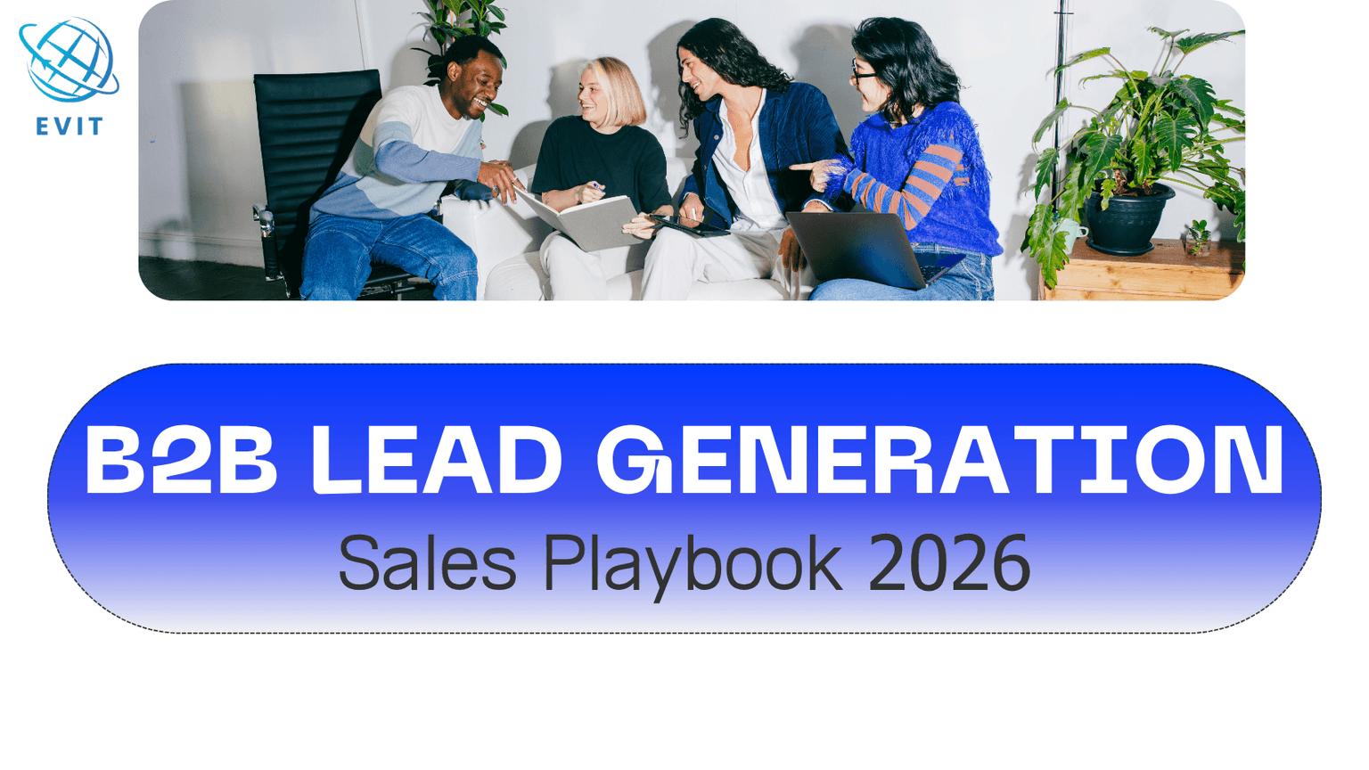 AI-Powered B2B Lead Generation: The 2026 Playbook